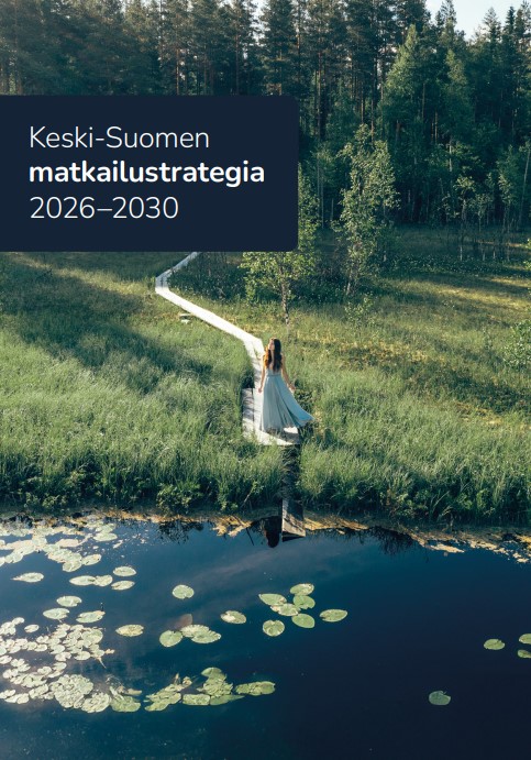 Keski-Suomn matkailustrategia 2026-2030
