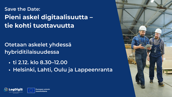 Kuvassa kaksi miestä työhaalareissa varastohallissa. Teksti save the date