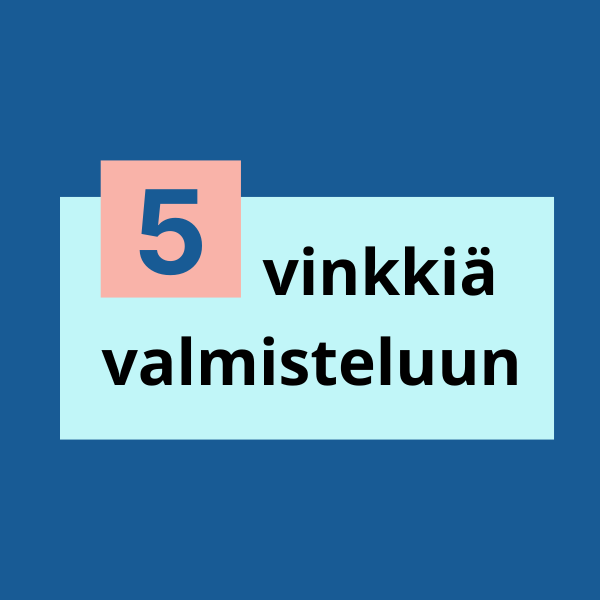 5 vinkkiä yritytukihakemuksen valmisteluun