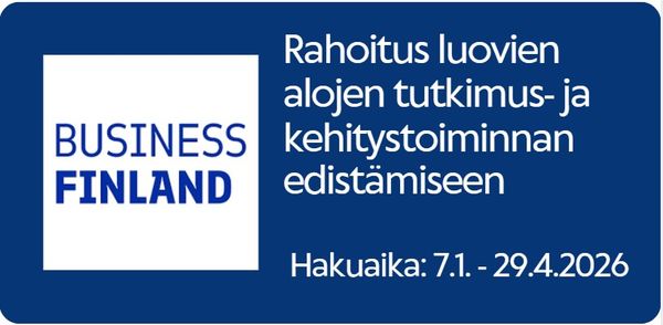 Business Finland -logo. Rahoitus luovien alojen tutkimus- ja kehitystoiminnan edistämiseen. Hakuaika 7.1. - 29.4.2026
