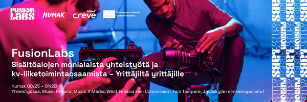 FusionLabs. Sisältöalojen monialaista yhteistyötä kv-liiketoimintaosaamista  yrittäjiltä yrittäjille. Humak 08/25-01/28. Yhteistyössä Music Finland, Music X Media, West Finland Film Comission, Film Tampere, Jyväskylän elinkeinopalvelut. Logot: FusionLabs, Humak, Creve, Euroopan unionin osarahoittama