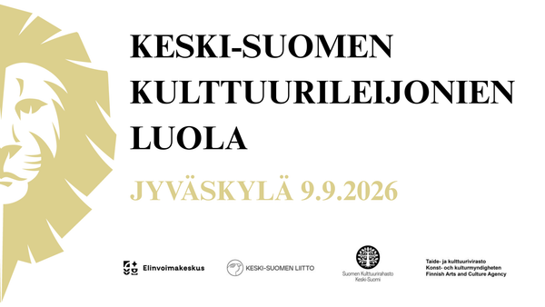 Keski-Suomen kulttuurileijonien luola Jyväskylä 9.9.2026. Logot: Elinvoimakeskus, Keski-Suomen liitto, Taiteen edistämiskeskus, Suomen Kulttuurirahasto