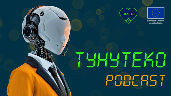 Kuvassa teksti TyhyTeko podcast